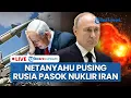 Download Lagu 🔴Netanyahu Pusing Israel 'Kalah Perang', Rusia dan Negara Sekutu Iran Siap Pasok Nuklir ke Teheran