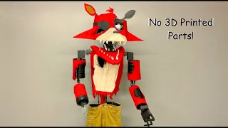 Building Withered Foxy WITHOUT a 3D Printer