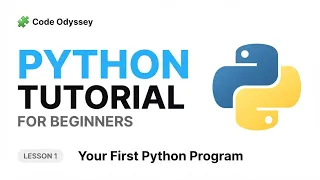 Python Tutorial for Beginners Your First Python Program