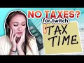 PAY NO TAXES as a Twitch Streamer
