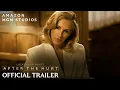 Download Lagu After The Hunt | Official Trailer