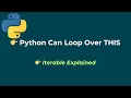 What is an Iterable in Python The Concept Behind Python Loops