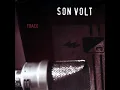 Tear Stained Eye - Son Volt