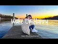 Download Lagu Wake Up Happy 🍂 fall/autumn playlist to get into the fall vibes | Best Indie/Pop/Folk/Acoustic