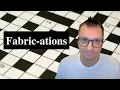 Fabric-ations Sunday New York Times Crossword puzzle