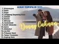 Download Lagu Denny Caknan \u0026 Istrinya Full Album Terbaru 2025 | Sinarengan Lagu Jawa Asli Tanpa iklan l DapurMusik