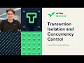Transaction Isolation and Concurrency Control - Yan Khonski Wrike GeeCON Prague 2022