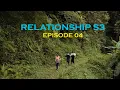 Download Lagu RELATIONSHIP (SEASON 3 EPISODE 04)