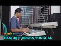Download Lagu TES STYLE MANUAL DANGDUT ORGEN TUNGGAL KORG PA50