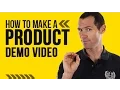 How To Make A Product Demo
