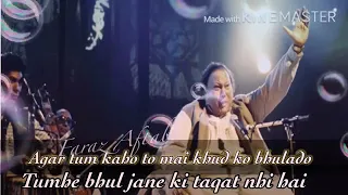 agar tum kaho to mai khud ko bhula dun sufi song by ustad nusrat fateh ali khan