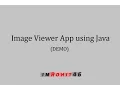 Image Viewer App using Java Demo