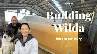 Building Wilda Trailer – The story of 2 PEOPLE and 1 SAILBOAT in 1 min and a bit