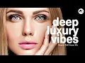 Lagu Deep Luxury Vibes - Pure Deep House Mix 2025
