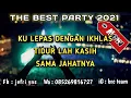 Download Lagu DUGEM KULEPAS DENGAN IKHLAS X DJ TIDUR LAH KASIH X DJ SAMA JAHATNYA DUGEM TERBARU 2O21
