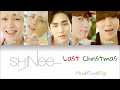 Download Lagu SHINee- Last Christmas Cover (Color-Coded Lyrics)