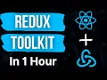 Learn Redux Toolkit in 1 Hour Redux Toolkit Crash Course Redux Toolkit Tutorial