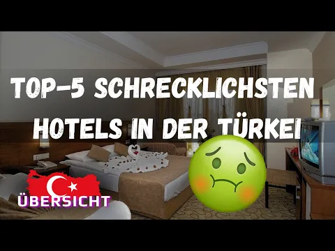 Download MP3 Schrecklichsten Hotels in der Türkei!