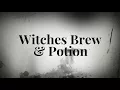 Witches Brew