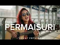 Lagu Permaisuri – Data (Indie Psychedelic Rock-Alt Cover Version) 