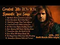 Lagu Greatest Hits Romantic Love Songs 💖 Love Songs 80's 90's - Soft Rock Ballads - Playlist Vol. 211