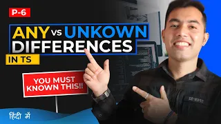 Typescript Tutorial Differences ANY vs UNKOWN Types with Practical Examples