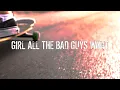 Download Lagu Bowling for Soup - Girl All The Bad Guys Want (Lyric Video)