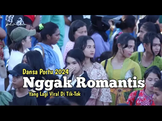 Download MP3 Dansa Portu 2024_NGGAK ROMANTIS_Yang Lagi Viral di Tik_Tok