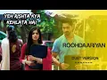 (OST) - ROOHDAARIYAN DUET VERSION | YEH RISHTA KYA KEHLATA HAI @Musicstationofficial-z2v