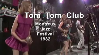 Tom Tom Club Live At Montreux Jazz Festival 1982 