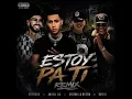 Estoy Pa Ti - Brytiago❌️Anuel AA❌️Ayrton La Bestia❌️Darell(Audio)