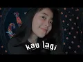 Kau Lagi (cover)