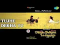 Download Lagu Tujhe Dekha To  |  Dilwale Dulhania Le Jayenge  |  Kumar Sanu  |  Lata Mangeshkar Songs  |  Kajol
