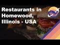 Restaurants in Homewood Illinois - USA