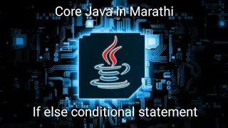 If else statement in Java in Marathi If else conditional statement in Java in Marathi JavaKatta