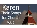 Download Lagu Karen Choir Songs for Church Vol. 2
