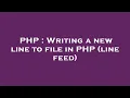 PHP Writing a new line to file in PHP line feed