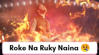 Download New Song 2024|Roke Na Ruky Naina|Arjit Singh|New Sad Song|Seemu Music 9 MP3