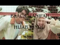 Download Lagu BLACK HANIFAH-HIJAB RINDU LIRIK
