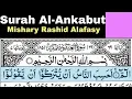 Download Lagu 29 - Surah Al-Ankabut Full | Sheikh Mishary Rashid Al-Afasy With Arabic Text (HD)