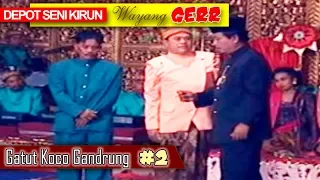 Download KIRUN WAYANG GERR | GATUT KOCO GANDRUNG | BAGIAN 2 | MP3