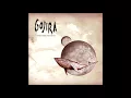 Lagu GOJIRA - From Mars To Sirius [Full Album] HQ