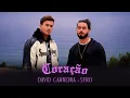 Download Lagu David Carreira ft. Syro - Coração (Live Sessions - Última Dança)