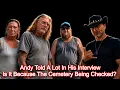 Andy Told A Lot In His Interview Is It Because The Cemetery Being Checked - Summer Wells Case
