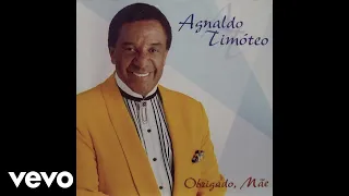 Download Agnaldo Timoteo - Obrigado Mãe (Pseudo Video) MP3