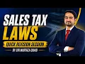 Quick Revision Session - Sales Tax Laws