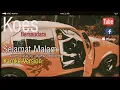 Download Lagu Koes bersaudara - selamat malam ( Karoke version by JavaPlus Brothers )