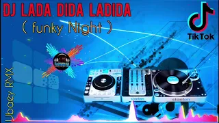 Download Dj Lada Dida Ladida Full Bass Funky Remix - Dj TikTok Terbaru MP3