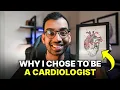 Why I Chose To Be A Cardiologist