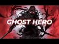 Songs that make you feel like a GHOST HERO 💥